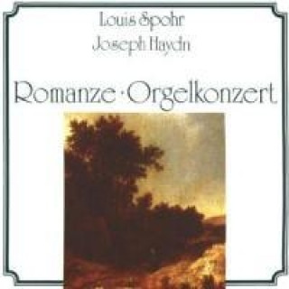 Audio Spohr/Haydn/Romanze-Orgelkonz Pivka/Bell Arte Ens. Stuttgart