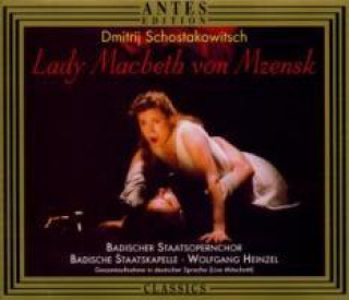 Audio Lady Macbeth Von Mzensk Bad. Staatsopernchor/BSKA