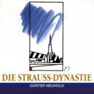 Audio Die Strauss-Dynastie Philharmonisches Staatsorchester Bremen
