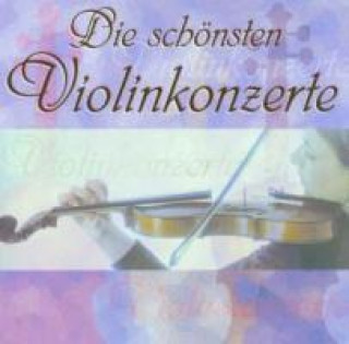 Audio Die Schönsten Violinkonzerte Camerata Romana