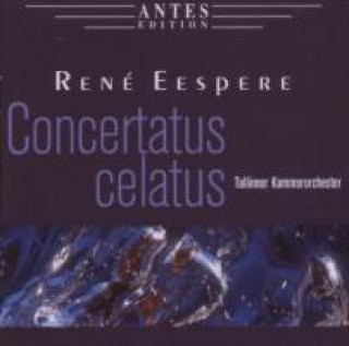 Audio Eespere: Concertatus Celatus Eespere