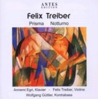 Audio Prisma-Notturno Felix/Egri Treiber
