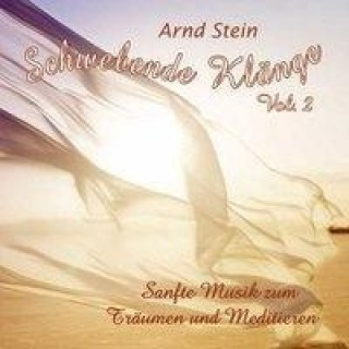Audio SCHWEBENDE KLÄNGE,Vol.2 Arnd Stein