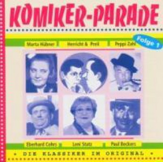 Audio Komiker-Parade Folge 01 Herricht & Preil/Cohre/Statz