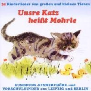 Audio Unsre Katz heiát Mohrle Rundfunk Kinderchor