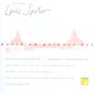 Аудио Musik am Gothaer Hof: Louis Spohr-Doppelkonzerte Weithaas/Georgieva/Sanderling/Breuer/Thüringen Ph.