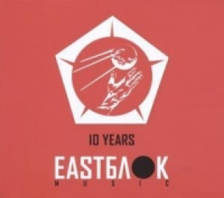 Audio 10 Years Eastblok Music Various