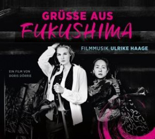 Audio Grüáe aus Fukushima Ulrike OST/Haage