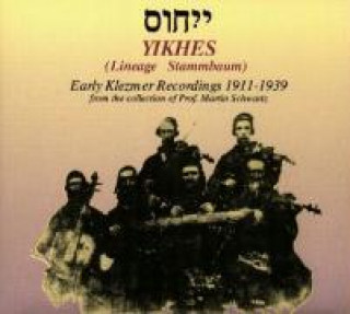 Audio Yikhes-Early Klezmer Recordings 1911-1939 Various