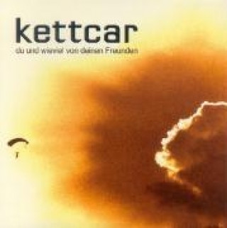 Audio Du und wieviel von deinen Freunden Kettcar