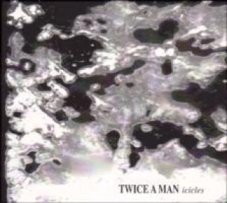Audio Icicles Twice A Man