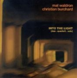 Audio Into The Light Mal & Burchard Waldron