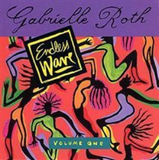 Audio Endless Wave Vol.1 Gabrielle Roth