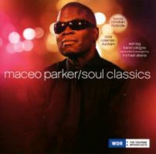 Аудио Soul Classics Maceo Parker