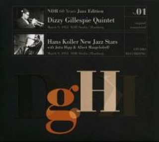 Аудио NDR 60 Years Jazz Edition Vol.1-NDR Studio,Hamburg Dizzy Quintet/Koller Gillespie
