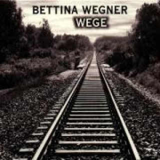 Zvok Wege Bettina Wegner
