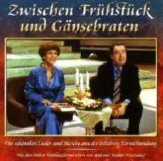 Audio Zwischen Frühstück Und Gänsebraten Margot/Quermann Ebert