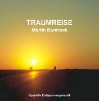 Audio Traumreise Martin Buntrock