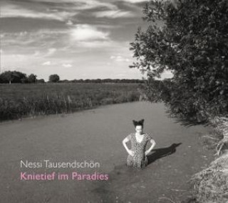 Audio Knietief im Paradies Nessi/Mackenzie Tausendschön