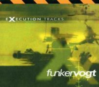 Аудио EXECUTION TRACKS FUNKER VOGT