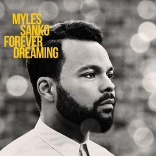 Audio Forever Dreaming Myles Sanko