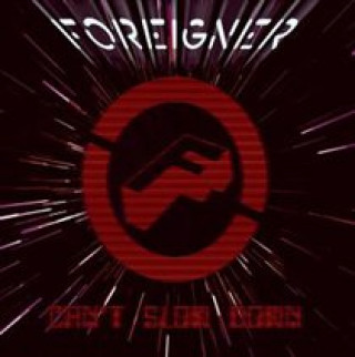 Audio Can't Slow Down (Collector's Edition) Foreigner