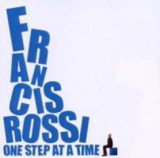 Audio One Step At A Time Francis Rossi