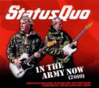 Audio In The Army Now (2010) Status Quo