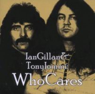 Audio WhoCares Ian & Iommi Gillan