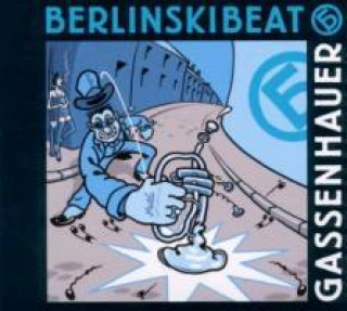 Audio Gassenhauer BerlinskiBeat