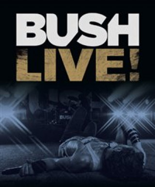 Video Live! Bush