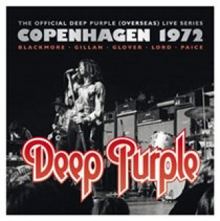 Hanganyagok Copenhagen 1972 Deep Purple