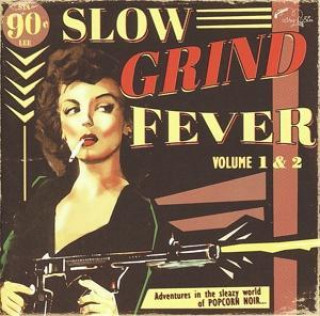 Audio Slow Grind Fever 1+2 Various