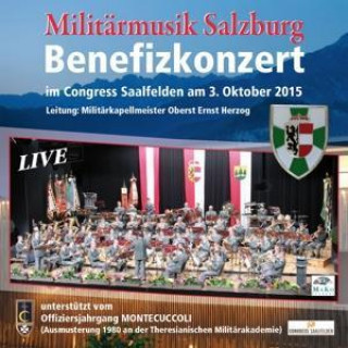 Audio Galakonzert 2015-Live Militärmusik Salzburg