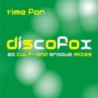 Аудио Time For Discofox Various