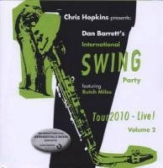 Audio International Swing Party,Tour 2010 - Live! (2) Chris & Barrett Hopkins