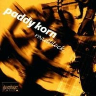 Zvok Roadblock Paddy Korn