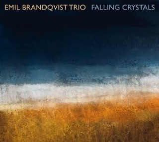 Audio Falling Crystals Emil Brandqvist Trio