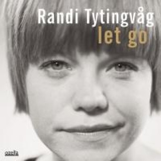 Audio Let Go Randi Tytingvag