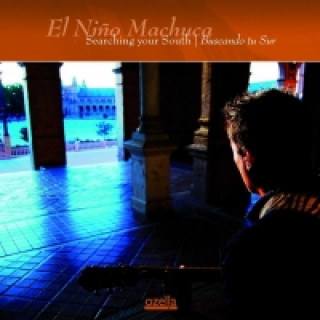 Аудио Searching your South | Buscando tu Sur Paco "El Nino" Machuca