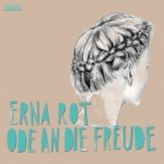 Audio Ode An Die Freude Erna Rot
