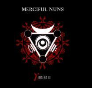 Audio Xibalba III Merciful Nuns