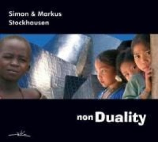 Audio Non Duality Simon & Markus Stockhausen