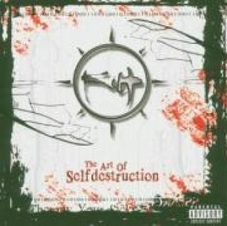 Audio The Art Of Selfdestruction Kilt