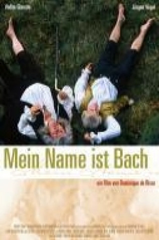 Video Mein Name ist Bach Jürgen Vogel