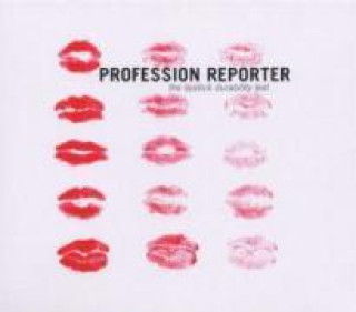 Audio the lipstick durability test Profession Reporter