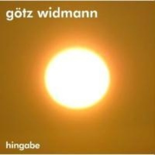 Audio Hingabe Götz Widmann
