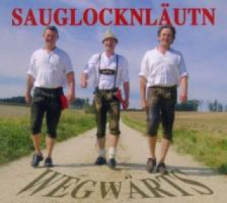 Audio Wegwärts Sauglocknlaeutn