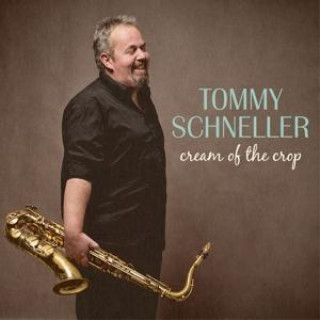 Audio Cream of the crop Tommy Schneller