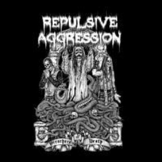 Audio  Preachers Of Death Repulsive Aggression